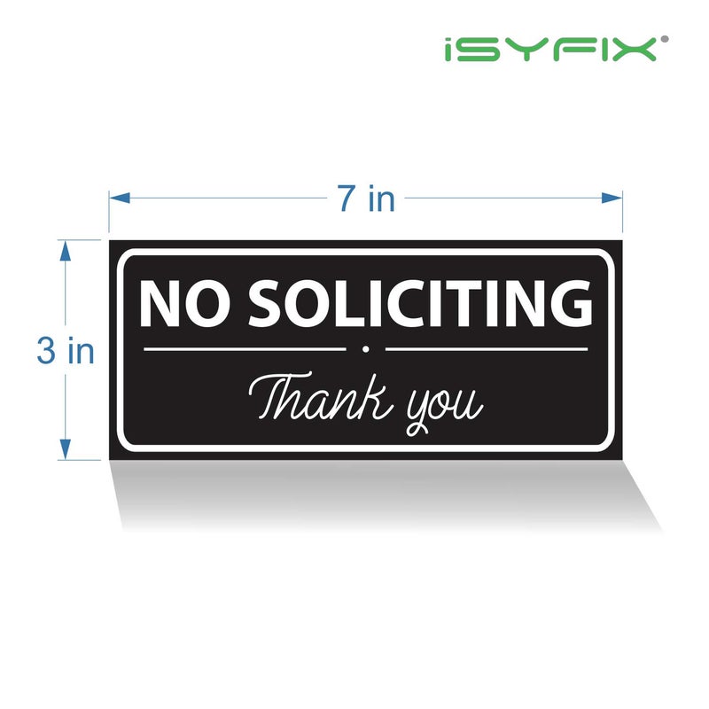 iSYFIX No Soliciting Signs Stickers for House, Home & Business - 4 Pack 7x3 inch - Premium Self-Adhesive Vinyl, Laminated for Ultimate UV, Weather, Scratch, Water and Fade Resistance, Indoor & Outdoor - Image 2